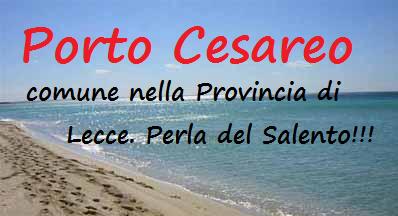 Porto Cesareo, comune della Provincia di Lecce, sul mare Jonio. Perla del Salento